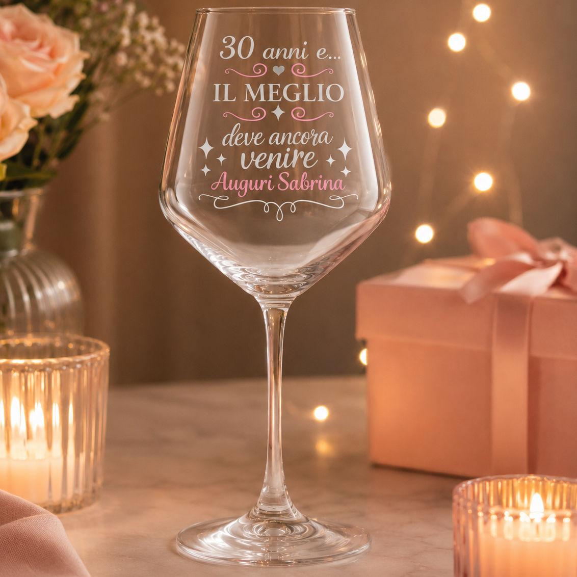 Calice personalizzato con scritta “Il meglio deve ancora venire” e “30 anni”