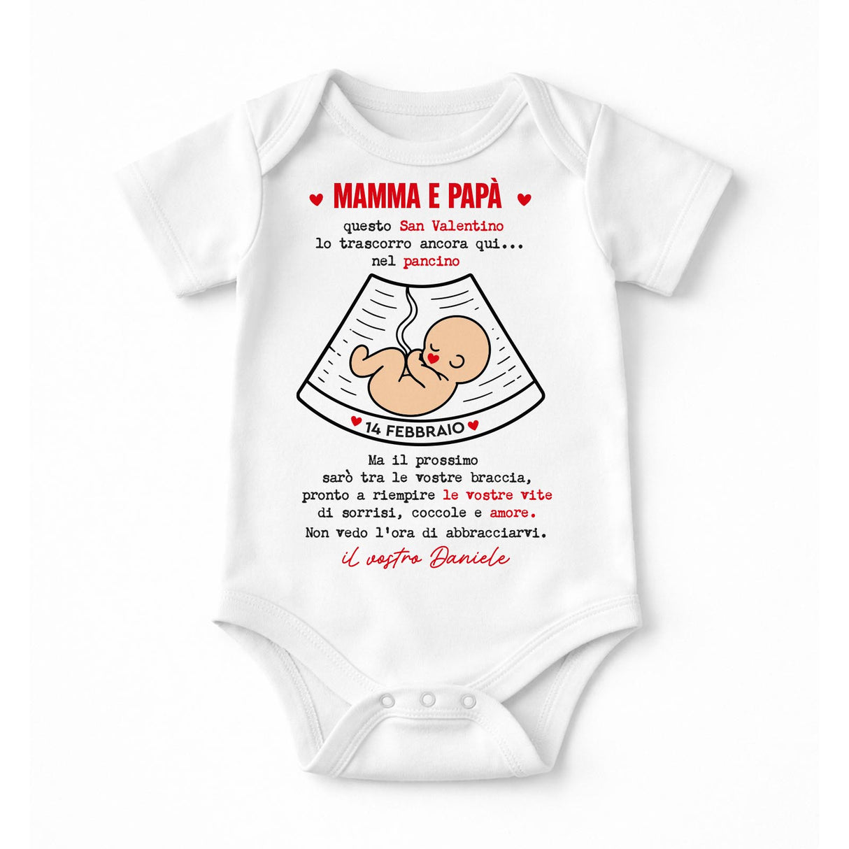 Body neonato bianco con stampa “MAMMA E PAPÀ”, ecografia e “14 FEBBRAIO”, Daniele