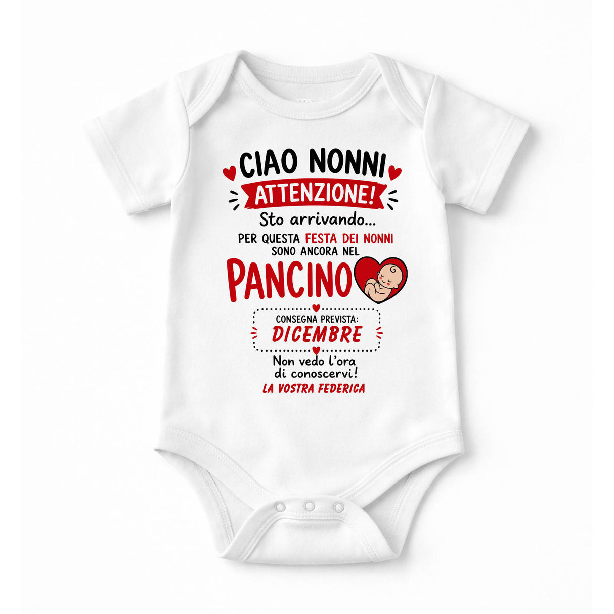 Body neonato bianco con grafica “CIAO NONNI” “ATTENZIONE!” e consegna DICEMBRE