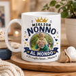 Tazza bianca “Miglior Nonno al Mondo” con foto e dedica “Ti voglio bene...Mario”