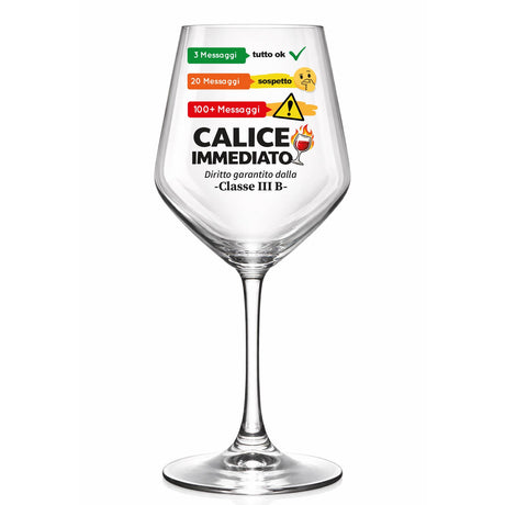 Calice da vino trasparente con scritta “CALICE IMMEDIATO” e piede argentato