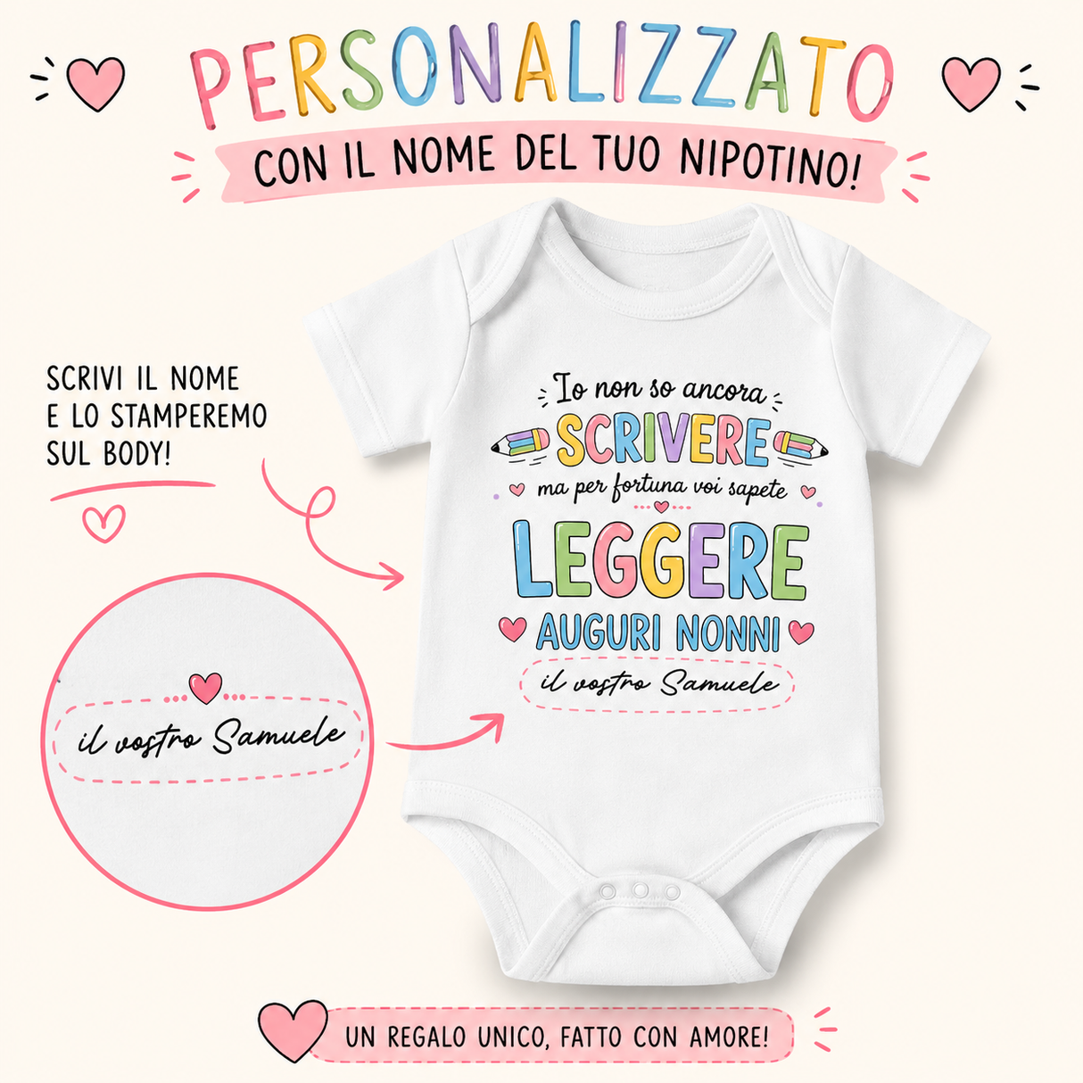 Body bianco personalizzato con scritta: Io non so ancora scrivere, auguri nonni
