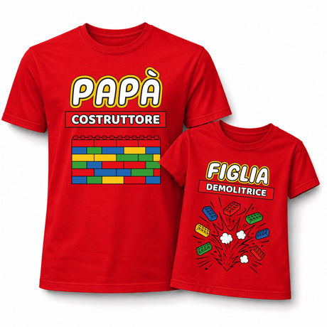 Coppia di t-shirt rosse Papà e Figlia con "PAPÀ COSTRUTTORE" e "FIGLIA DEMOLITRICE"