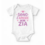 Body neonato bianco con stampa rosa «Sono l’amore di Zia»