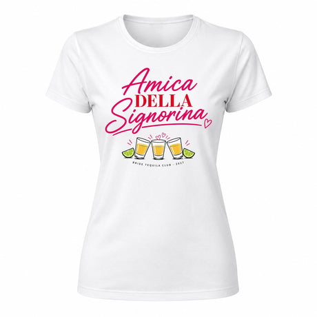 T-shirt bianca da donna con scritta rosa “Amica della Signorina” e bicchieri tequila
