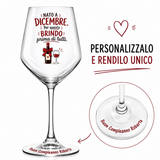 Calice da vino “Nato a Dicembre” con area per personalizzazione e cuore