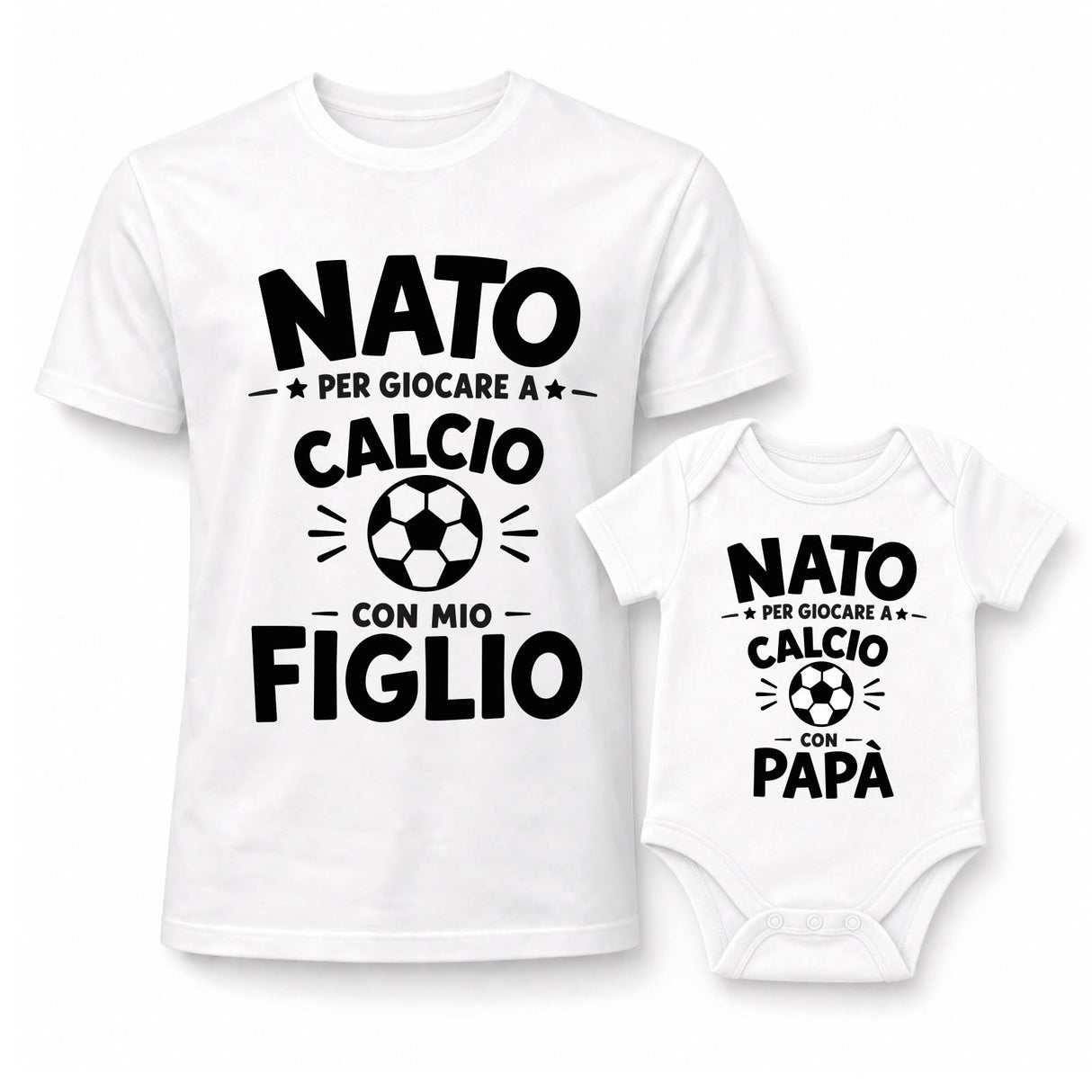 Set t-shirt bianche papà e figlio con stampa “NATA” per giocare a Calcio