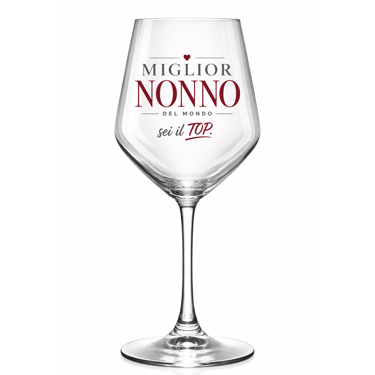 Calice da vino in vetro con scritta “Miglior Nonno del mondo, sei il TOP”
