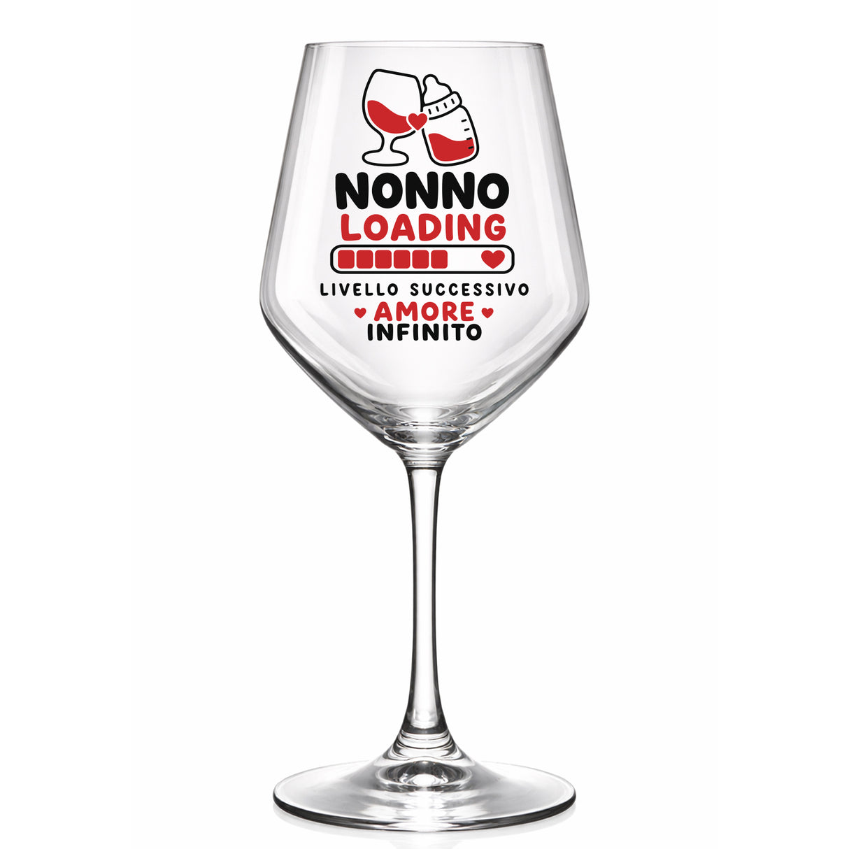 Calice da vino con scritta NONNO LOADING, cuore rosso e testo Amore infinito.