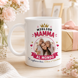 Tazza bianca in ceramica con scritta “Miglior Mamma al mondo”, foto e dedica