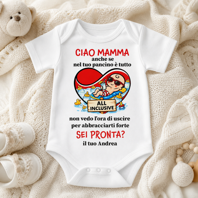 Body neonato bianco a maniche corte con stampa “All Inclusive” e scritta CIAO MAMMA