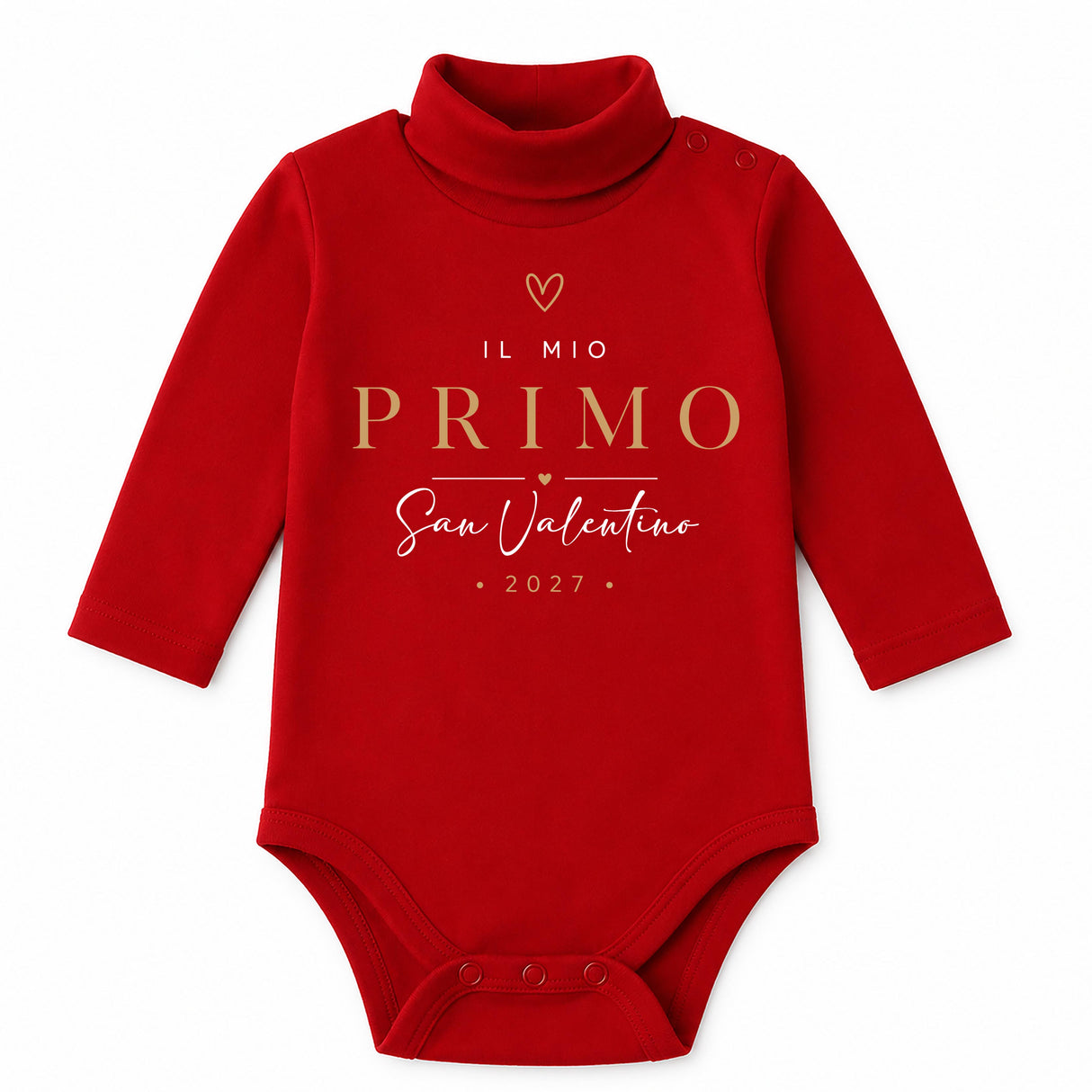 Body neonato rosso con colletto alto e scritta «Il Mio Primo San Valentino 2027»