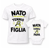 Coppia t-shirt e body bianchi con scritte “NATA… TENNIS” per figlia e papà