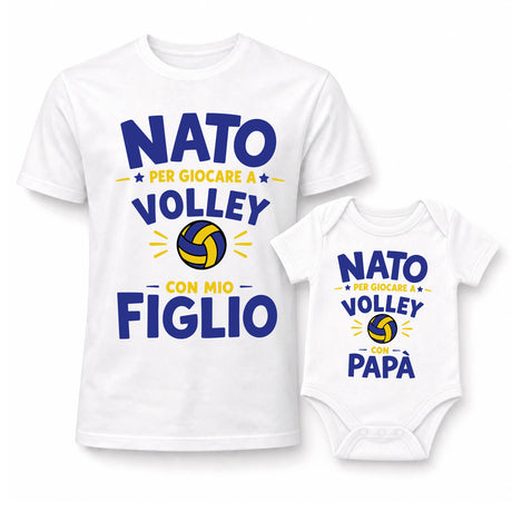 Coppia t-shirt e body bianchi con scritte “NATO… VOLLEY” per figlio e papà